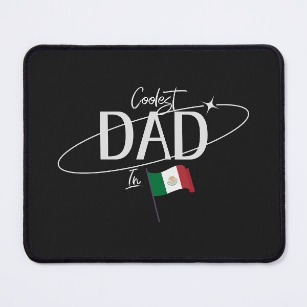 Item preview, Coolest dad in Mexico designed and sold by SillyShibas.