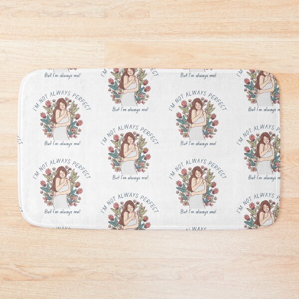 Item preview, I'm not always perfect but I'm always myself designed and sold by Candice O'Neill.