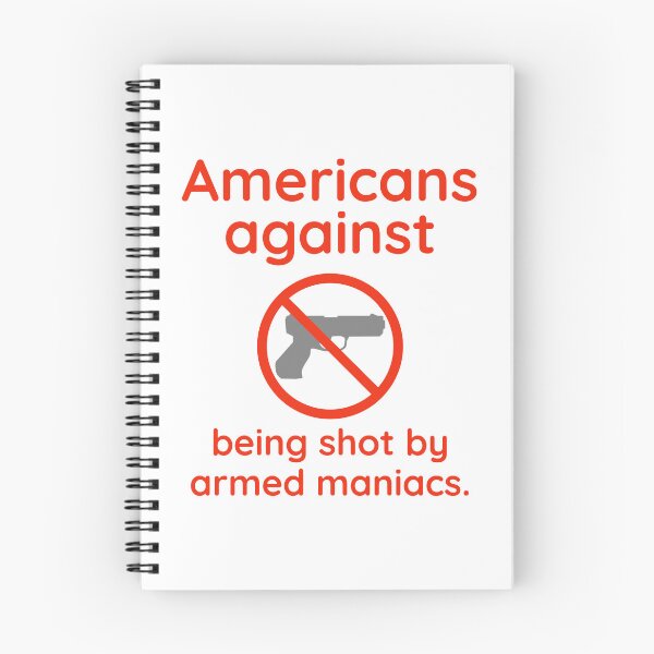 Item preview, Americans against being shot by armed maniacs  designed and sold by Rachel the Artist .