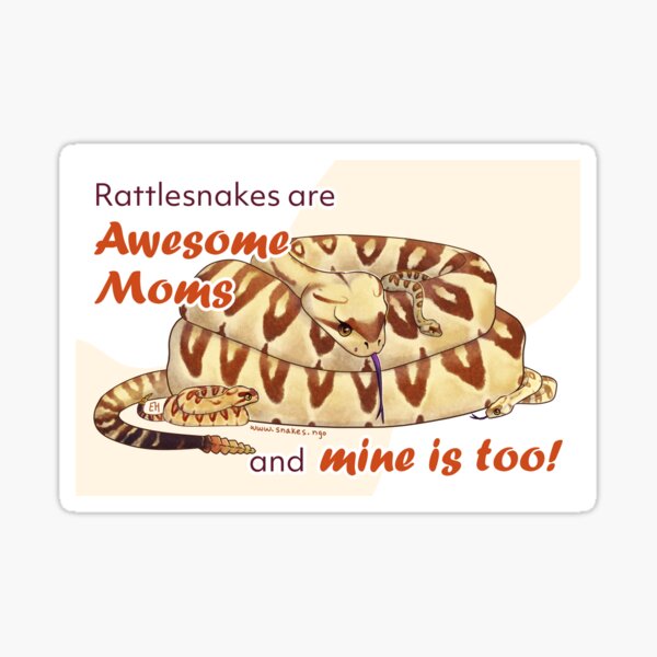 Rattlesnakes are Awesome Moms! Sticker