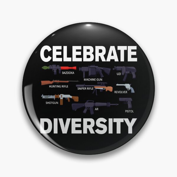 Item preview, Celebrate Diversity Gun Lover Gun Collector Gun Rights Gun Gear designed and sold by DynamicDesign.