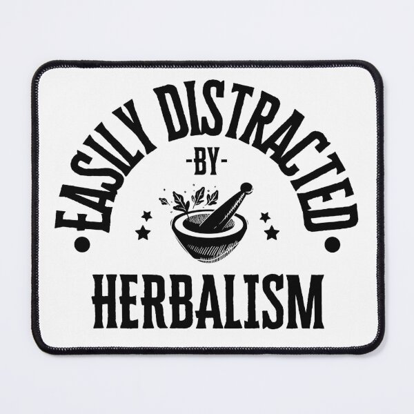 Item preview, Easily Distracted By Herbalism designed and sold by S-Q-Studios.
