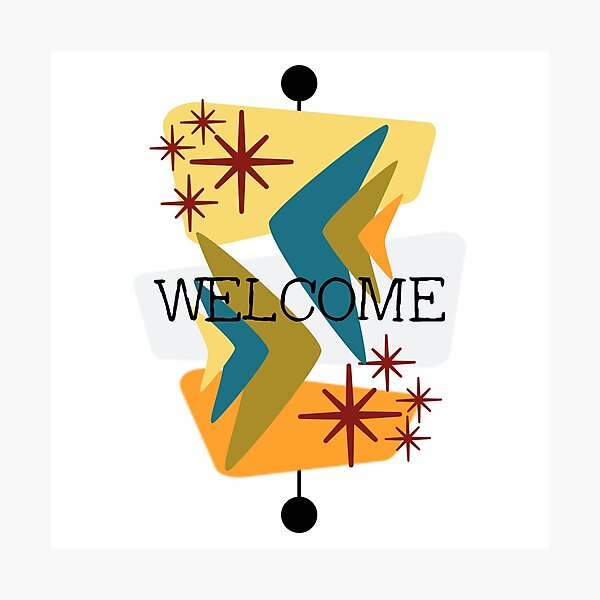 Mid Century Modern Welcome Photographic Print