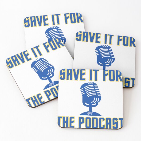 Item preview, Save it for the Podcast by Aaron Makelky designed and sold by Aaron Makelky.