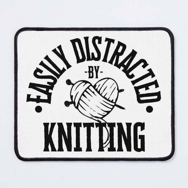 Item preview, Easily Distracted By Knitting designed and sold by S-Q-Studios.