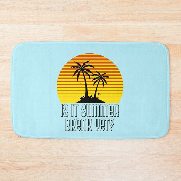 Item preview, Is it summer break yet? designed and sold by 87-Aesthetics.