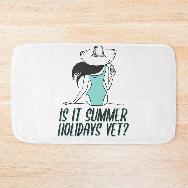 Item preview, Is it summer holidays yet? designed and sold by 87-Aesthetics.