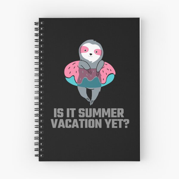 Item preview, Is it summer vacation yet? designed and sold by 87-Aesthetics.