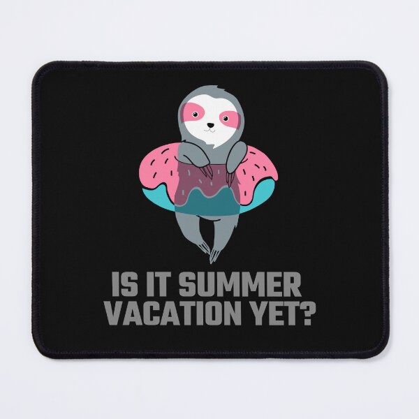 Item preview, Is it summer vacation yet? designed and sold by 87-Aesthetics.