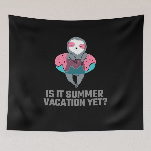 Item preview, Is it summer vacation yet? designed and sold by 87-Aesthetics.