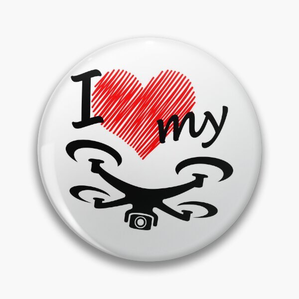 Item preview, I Love My Drone designed and sold by Designophobia1.