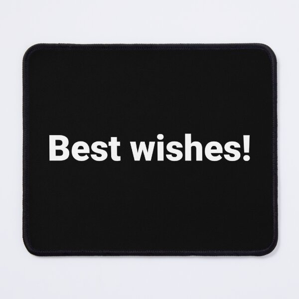 Item preview, Best wishes! designed and sold by Text-based T-Shirts and Gifts.