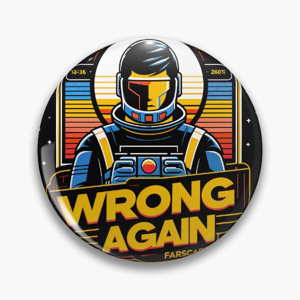 Item preview, Wrong Again-Farscape designed and sold by entinta2.
