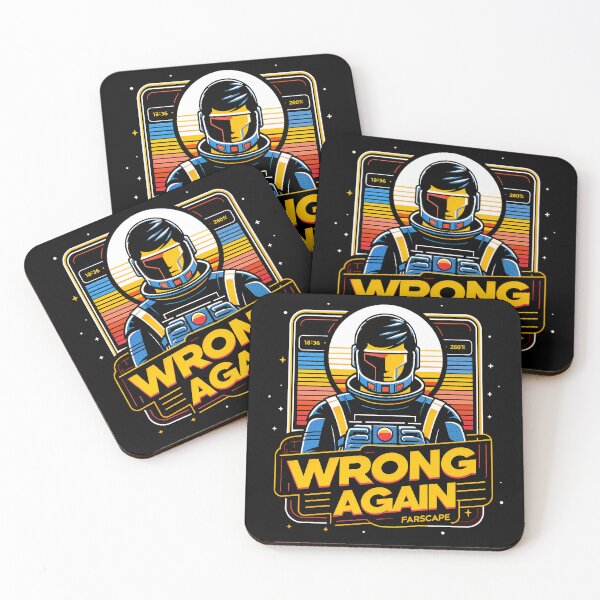 Item preview, Wrong Again-Farscape designed and sold by entinta2.