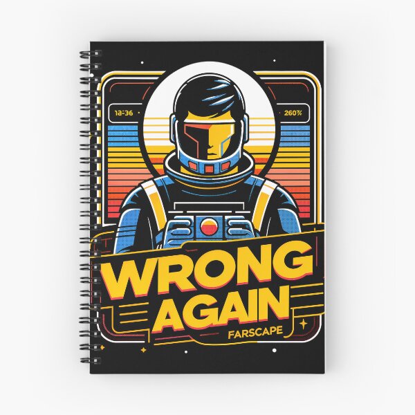 Item preview, Wrong Again-Farscape designed and sold by entinta2.