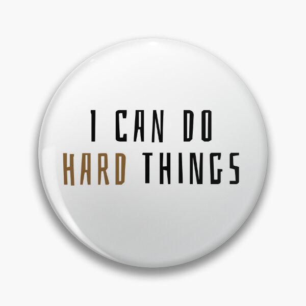 Item preview, I can do hard things designed and sold by We Grow.