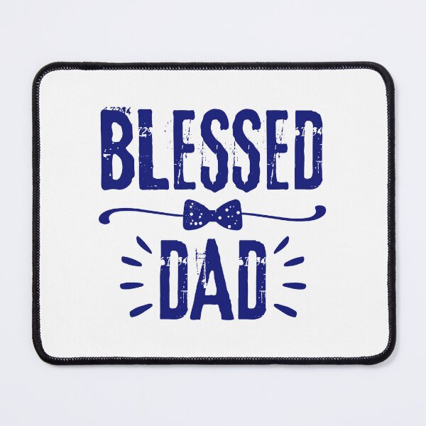 Item preview, Blessed Dad, blue design. designed and sold by MoriaStore.