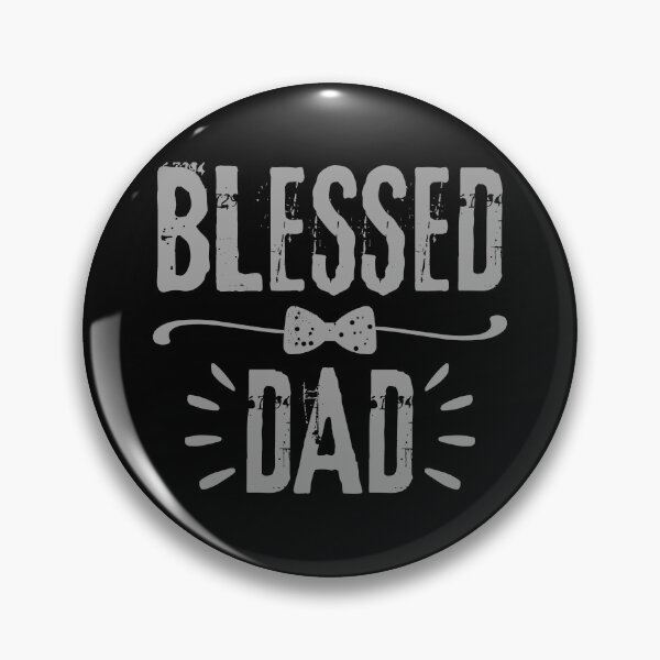 Item preview, Blessed Dad, gray design.  designed and sold by MoriaStore.