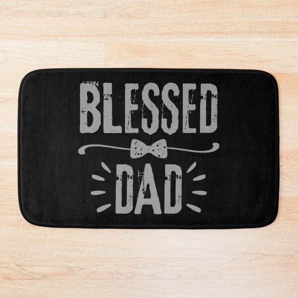 Item preview, Blessed Dad, gray design.  designed and sold by MoriaStore.