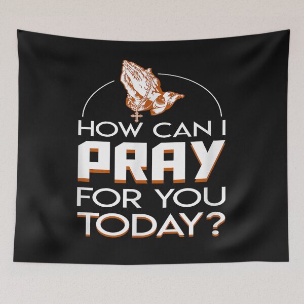Item preview, How Can I Pray For You Today Christian Prayer designed and sold by skeastore.