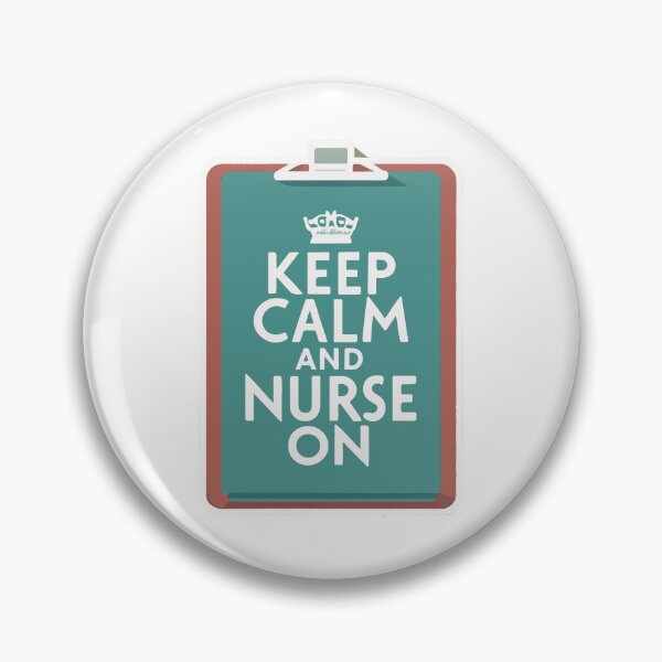 Item preview, Keep Calm and Nurse On Clipboard Design designed and sold by NiftyWrx.