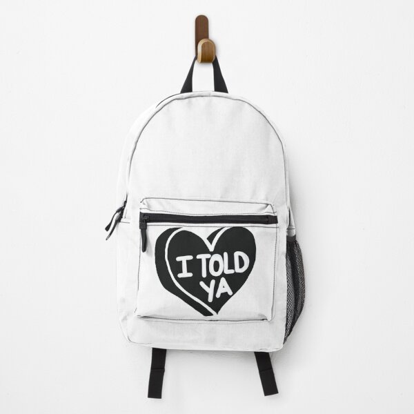 Item preview, I Told Ya designed and sold by RollmcSroll.