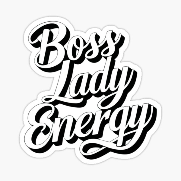 Item preview, Boss Lady Energy designed and sold by Peter Stawicki.