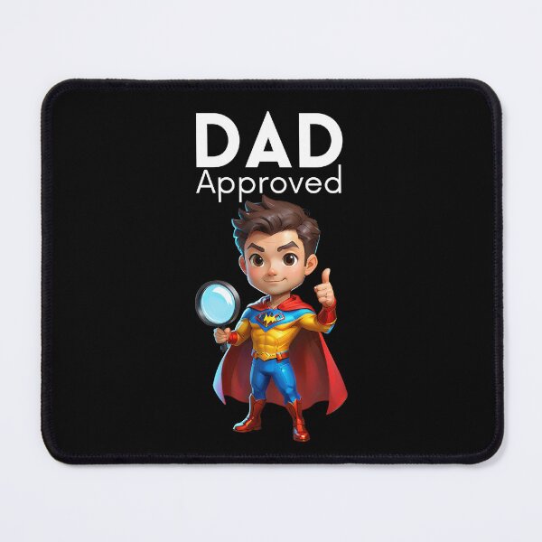 Item preview, Super Dad’s Seal of Approval! designed and sold by ArchVibe.