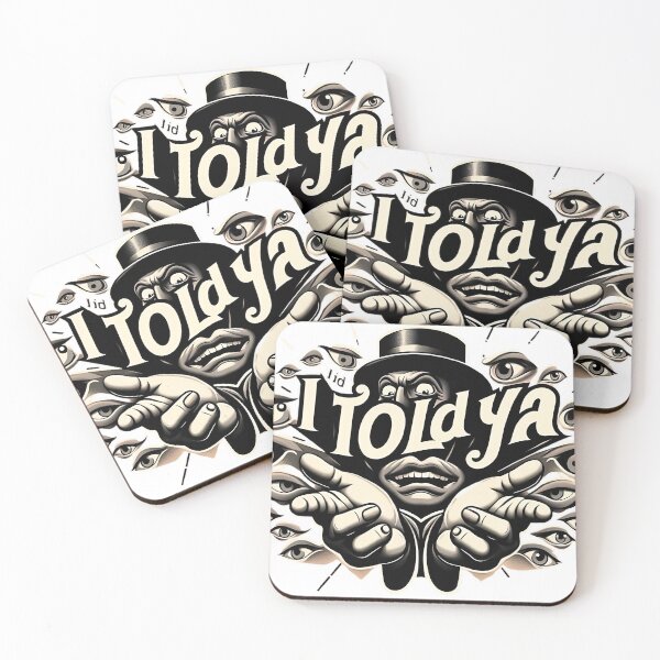 Item preview, I told ya designed and sold by Day Dreamer.