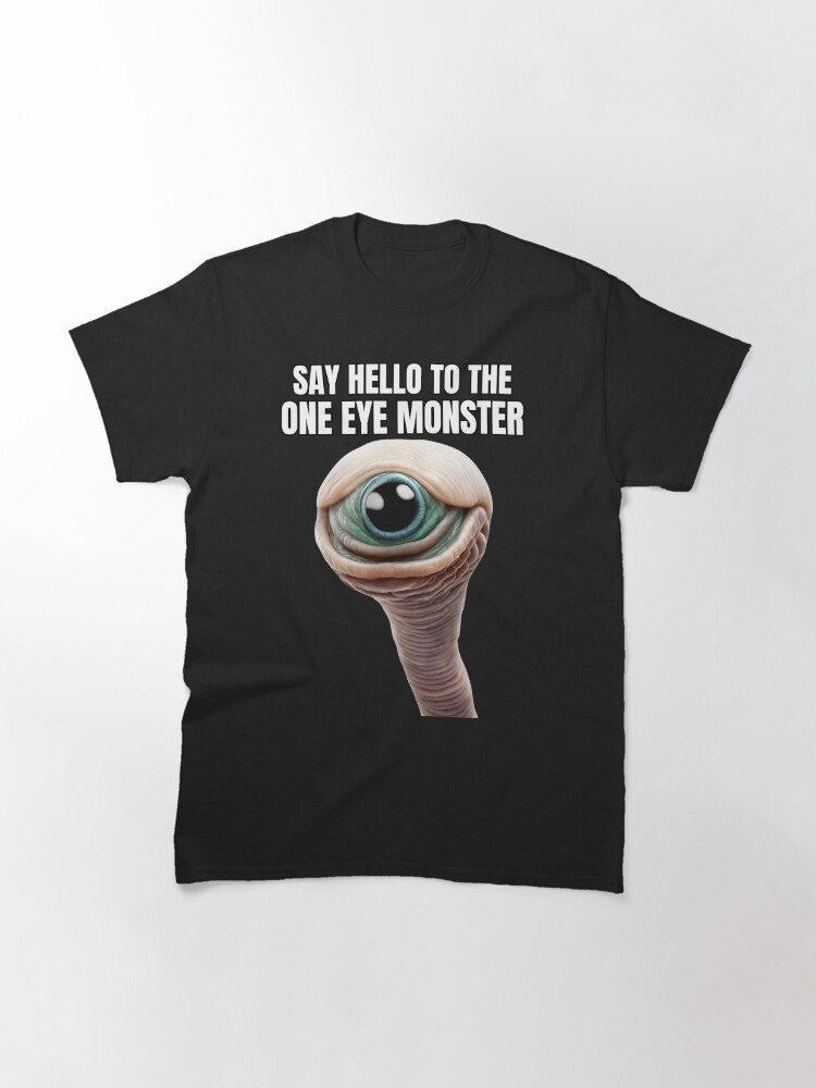 Thumbnail 3 of 7, Classic T-Shirt, Aliens Exist - ONE EYE MONSTER designed and sold by Kangaboy.