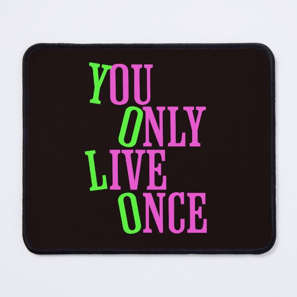 Item preview, You only live once designed and sold by PrettyPinkSkies.