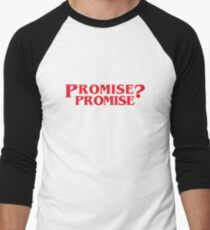Promise? Promise Cool Movie Quote Fun Series Geek Awesome Sitcom Funny Gift Men's Baseball ¾ T-Shirt