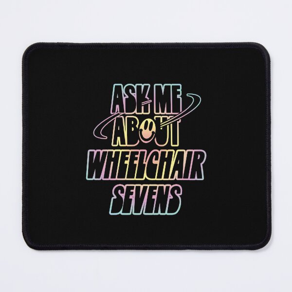 Item preview, Ask Me About Wheelchair Sevens designed and sold by orlumbuspirate.