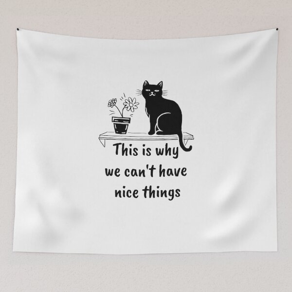Item preview, This is why we can't have nice things  designed and sold by Mr Rychu.
