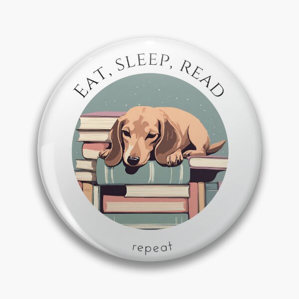Item preview, Eat sleep read repeat books bookwarm booklover funny cute sleeping dachshund dog designed and sold by SoulfulT.