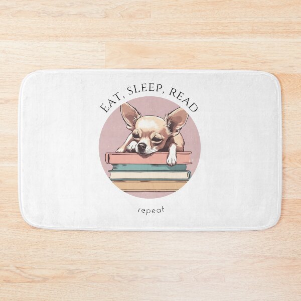 Item preview, Eat sleep read repeat books bookwarm booklover funny cute sleeping chihuahua dog designed and sold by SoulfulT.