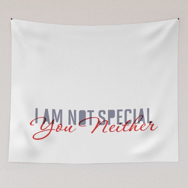 Item preview, I Am Not Special, You Neither designed and sold by BasicBarcelona.