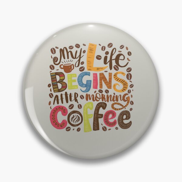 Item preview, My Life Begins after Morning Coffee, Funny Quotes designed and sold by Aissa6900.