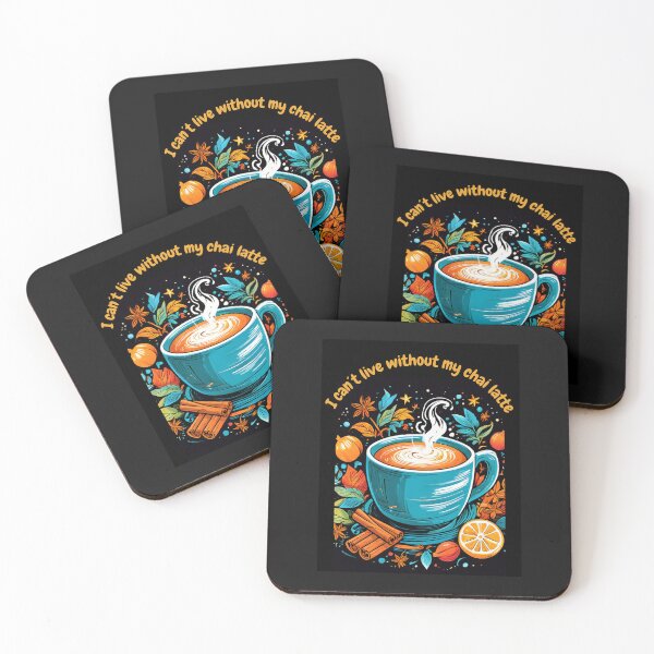 Item preview, I can´t live without my chai latte designed and sold by HSJdesignseu.