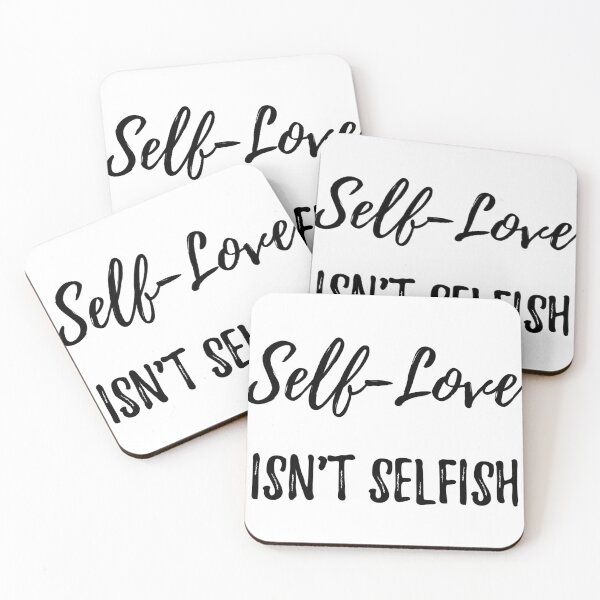 Item preview, Self-Love Isn't Selfish  designed and sold by IbrahimSamoon.