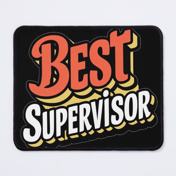 Item preview, Best Supervisor, Best Boss designed and sold by AryaSubramanian.