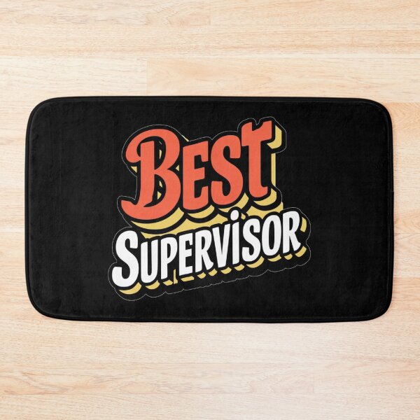 Item preview, Best Supervisor, Best Boss designed and sold by AryaSubramanian.