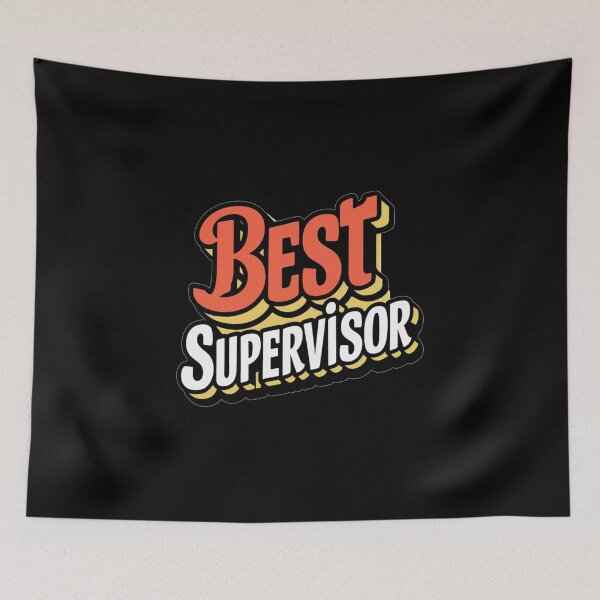 Item preview, Best Supervisor, Best Boss designed and sold by AryaSubramanian.