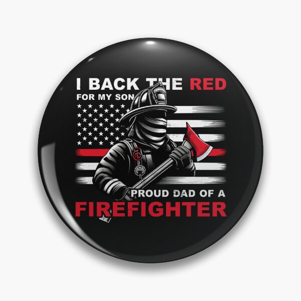 Item preview, I Back the Red for My Son Proud Dad Of a Firefighter Vintage designed and sold by Lollipoppastel.