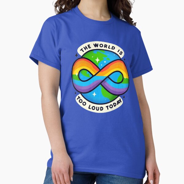 Item preview, The world is too loud today designed and sold by Vkinsify.