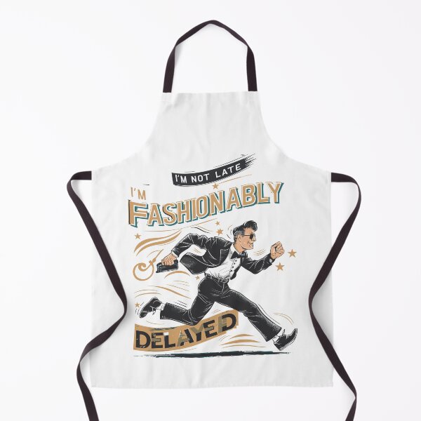 Item preview, Stylishly Late Dad - Fashionable Father's Day Graphic designed and sold by HahaHandlesHub.
