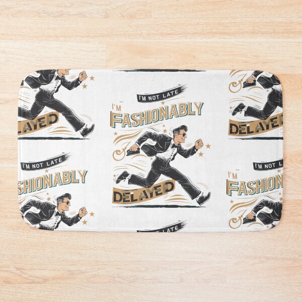 Item preview, Stylishly Late Dad - Fashionable Father's Day Graphic designed and sold by HahaHandlesHub.
