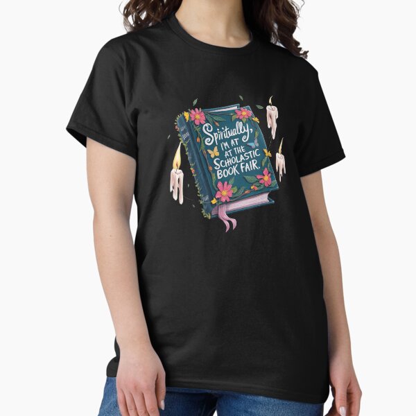 Item preview, Spiritually I'm at The Scholastic Book Fair designed and sold by KarizmaCorner.