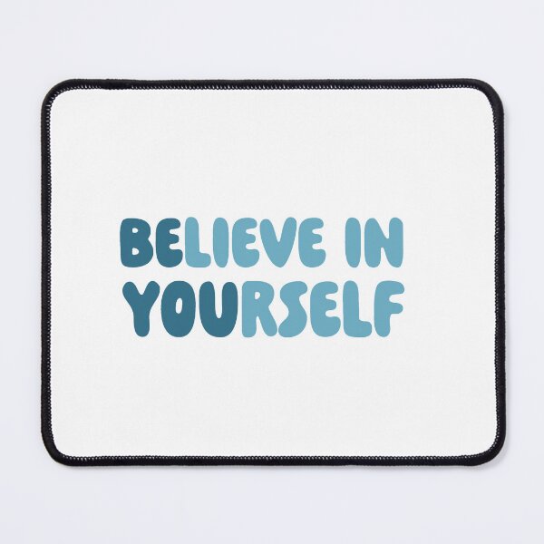 Item preview, Believe in yourself  designed and sold by Nelli Designz.