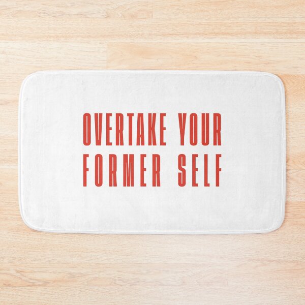 Item preview, Overtake Your Former Self designed and sold by FynnFDesign.